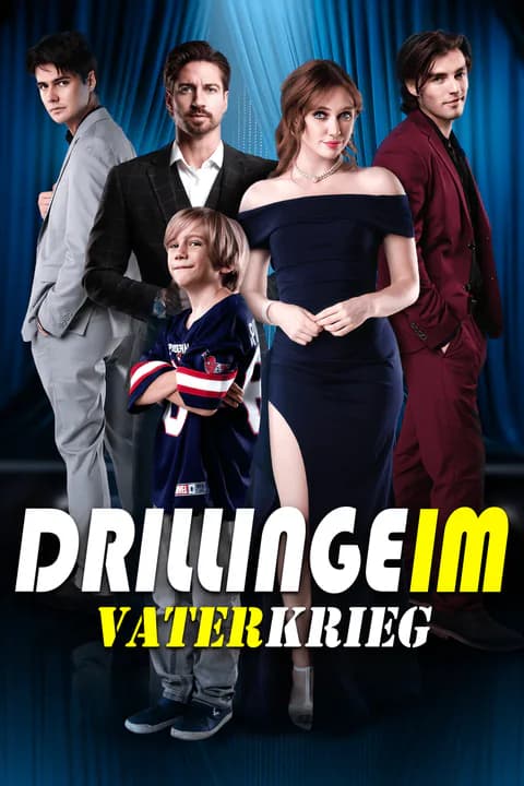 Drillinge im Vaterkrieg