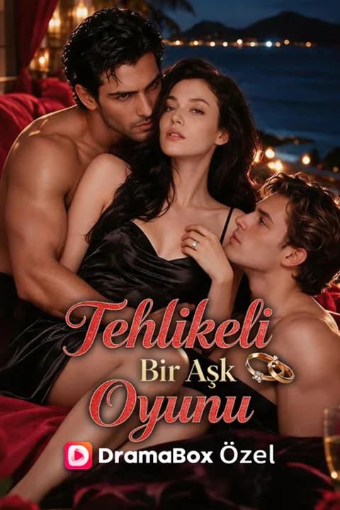 Tehlikeli Bir Aşk Oyunu