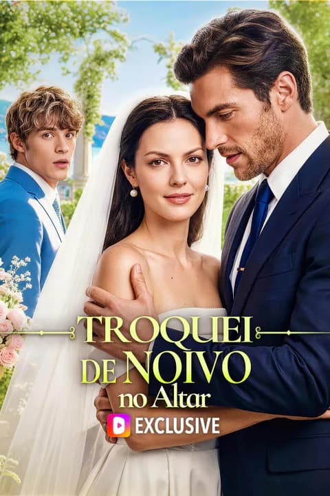 Troquei de Noivo no Altar(Dublado)